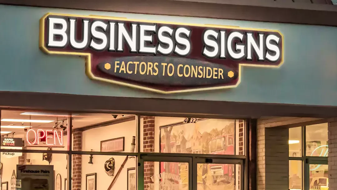 Tips for Choosing the Right Business Sign