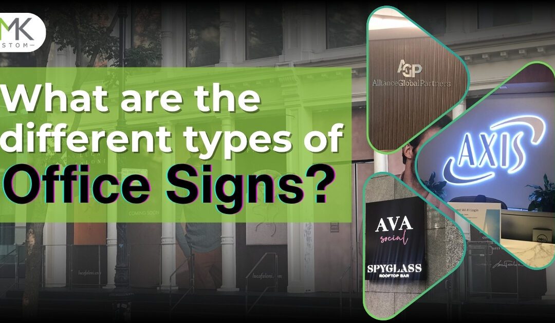 What Are the Different Types of Office Signs?
